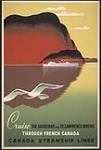 Cruise the Saguenay and St. Lawrence Rivers through French Canada. ca. 1938