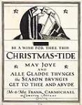 [HERE] BE A WISH FOR THEE THIS CHRISTMAS-TIDE .... [Christmas Card Design with a Wise Man Motif] [graphic material] after 1915
