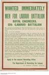 Want Immediately, Men for Labour Battalion. 1914-1918