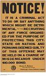 Notice, It Is a Criminal Act to Discredit Recruiting. 1914-1918