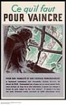 Ce qu'il faut pour vaincre : war propaganda campaign 1943