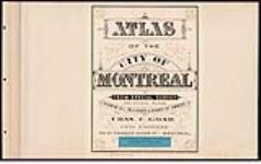Atlas of the city of Montreal, Volume 1, 1881, revised June 1890  June 1890.