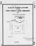 Treaty 6. Plan of Fishing Station I.R. No. 121A for Frog Lake Indians, Sask. I.R. 121A received in exchange for an equal area surrendered at the south east corner of Indian Reserve No. 121. Surveyed by J. Lestock Reid, D.L.S., summer season, 1907.