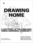 Drawing Home: A CED Study of the Kamloops Urban Aboriginal Community