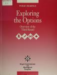 Exploring the Options: Overview of the Third Round (November 1993) English, French
