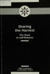 Sharing the Harvest: The Road to Self-Reliance, Report of the National Round Table on Aboriginal Economic Development and Resources (December 1993)  