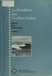 La réinstallation dans l'Extrême-Arctique: Un rapport sur la réinstallation de 1953-1955 (juillet 1994) vol. 1 et 2