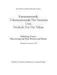 Kamamuetimak: Tshentusentimak Nte Steniunu Utat, Nitshish, Kie Nte Nikan  /  Gathering Voices: Discovering our Past, Present and Future
