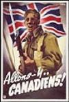 Allons-y...Canadiens! : war propaganda campaign ca. 1944.