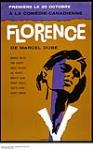 Florence : play by Marcel Dubé performed in 1960 1960
