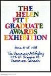 The Helen Pitt Graduate Awards Exhibition : exhibition presented at The Vancouver Art Gallery in 1978 n.d.