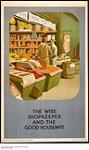 The Wise Shopkeeper and the Good Housewife 1926-1934.