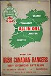 Tous unis au sein du 199e bataillon d'outre-mer des Irish Canadian Rangers :  1914-1918