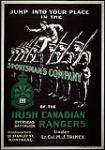Prenez vite votre place au sein de la Sportsman's Company du bataillon d'outre-mer des Irish Canadian Rangers :  1914-1918