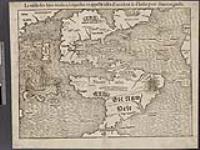 La table des isles neufves lesquelles on appelle isles d'occident & d'Indie pour divers regardz [document cartographique] [1568].