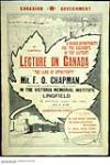 An Illustrated Lecture on Canada "The Land of Opportunity" 1912
