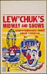 Lew'chuk's Midway and Shows Saskatchewan's Finest Kiddie Carnival ca. 1946-1968.