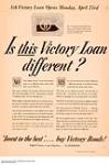 Is This Victory Loan Different? : eight victory loan drive April 1945