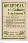 An Appeal to Gallant Irishmen! Join an Irish Regiment Today 1915