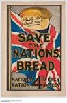 Save the Nation's Bread 1914-1918