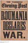 Roumania Declares War 1914-1918