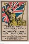 Every Fit Woman can Release a Fit Man Join the Women's Army Auxiliary Corps Today 1914-1918