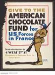 Give to The American Chocolate Fund for U.S. Forces in France 1914-1918