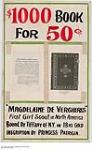 $1000 Book for 50 cents "Magdelaine De Vercheres" 1914-1918