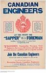 Canadian Engineers at the Front the Sapper is a Foreman 1914-1918