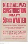 Railway Construction Draft, 50 Men Wanted 1914-1918
