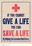 Save a Life, Canadian Red Cross 1914-1918