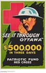 Patriotic Fund, See it Through Ottawa 1914-1918