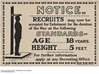 Notice, Recruits May Now be Accepted for Enlistment for the Duration of the War at the Following Standards 1914-1918