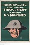 First To Fight, U.S. Marines 1914-1918