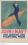Join the Navy, the Service for Fighting Men 1914-1918
