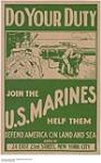 Do Your Duty, Join the U.S. Marines 1914-1918