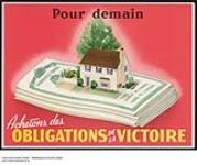 Pour demain : Achetons des Obligations de la Victoire 1944