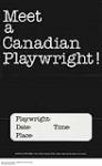 Meet a Canadian Playwright ca. 1973