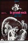 Le grand rock : film by Raymond Garceau n.d.
