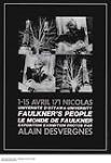 Faulkner's People/ Le Monde de Faulkner n.d.