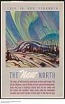 This Is Our Strength - The New North : Canada's war effort and production sensitive campaign n.d.