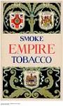 Smoke Empire Tobacco 1919-1938.