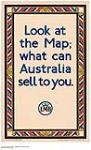 Look at the Map; What can Australia sell to You 1926-1934.
