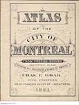Atlas of the city of Montreal, 1881 October 1881.