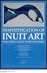 Demystification of Inuit Art - Nova Scotia College of Art and Design late 20th century
