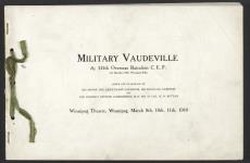 144th Battalion. Photographic record and souvenirs, including programme for a "Military Vaudeville" held in Winnipeg, 1916 / 03 / 9-11 1916