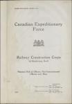 Canadian Expeditionary Force - Canadian Overseas Railway Construction Corps, 1st Reinforcing Draft - Nominal Roll of Officers, Non-Commissioned Officers and Men 1915-1917