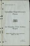 Canadian Expeditionary Force - 2nd Field Artillery Brigade - Nominal Roll of Officers, Non-Commissioned Officers and Men 1915-1918
