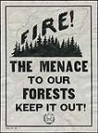 Forestry Posters - Fire - The Menace To Our Forests (230 x 305) 1927