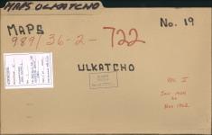 ULKATCHO BAND MAPS - NUMBER 19 1904-1962